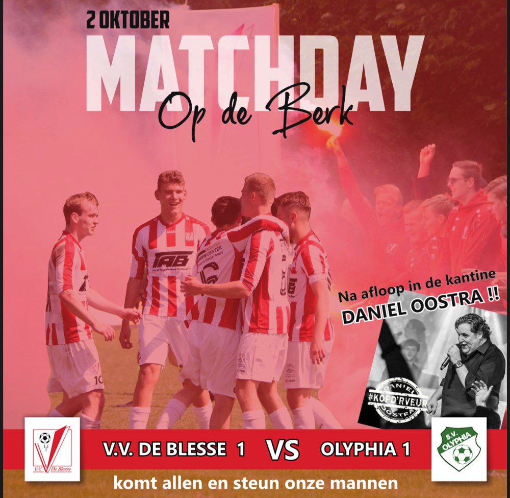 2 oktober De Blesse Olyphia VV De Blesse Waar sport en plezier